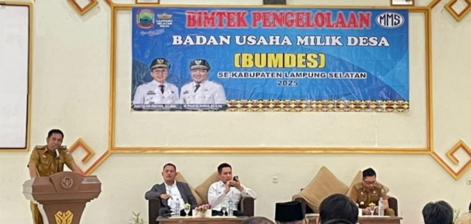 Bimtek BUMDes Lampung Selatan Dorong Profesionalisme dan Sinergi