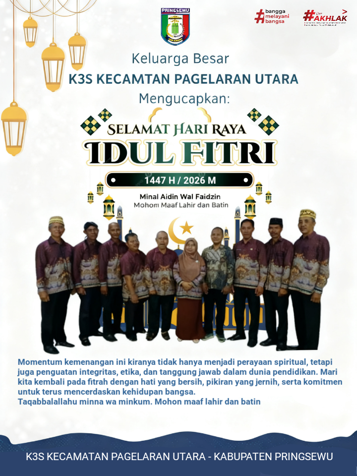 Keluarga Besar K3S Pagelaran Utara Sampaikan Ucapan Idul Fitri 1447 H, Tegaskan Nilai Integritas dan Kebersamaan