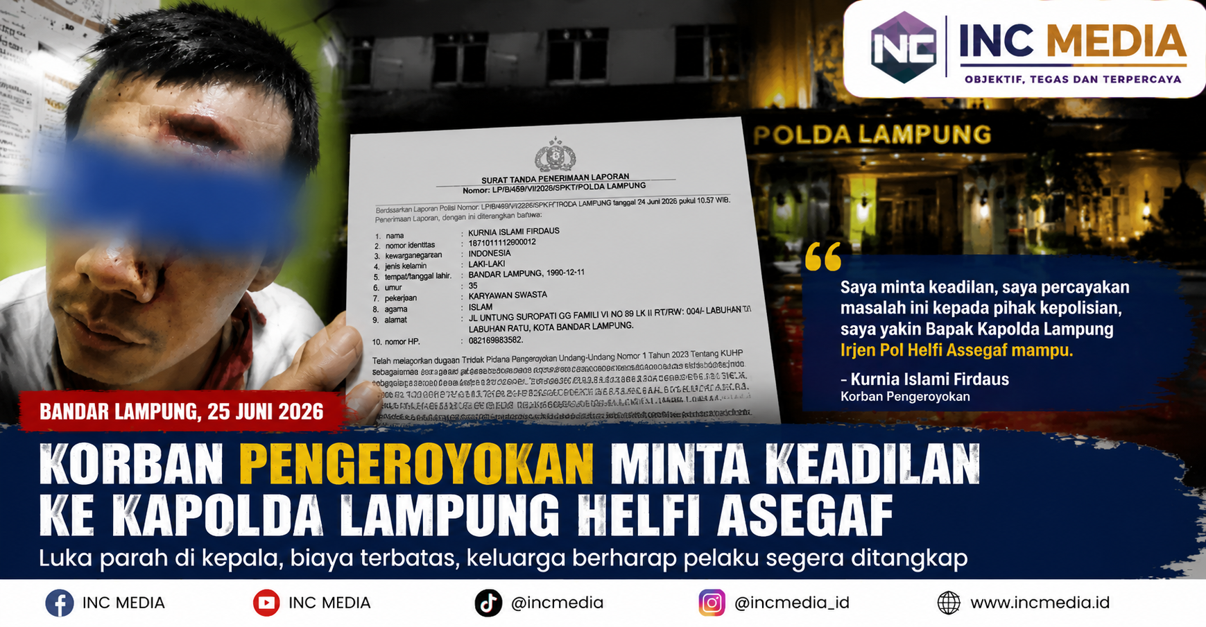 Kapolda Lampung Helfi Assegaf: Korban Pengeroyokan Lampung Minta Keadilan Usai Luka Parah