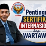 Sertifikasi Wartawan Internasional Jadi Fokus ASWIN, Ketum Tekankan Penguatan Kompetensi Jurnalis Hadapi Era Global
