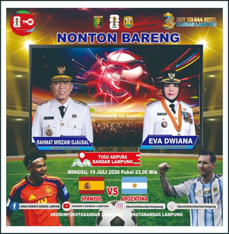 Nobar Final Piala Dunia 2026 Digelar di Tugu Adipura, Pemkot Bandar Lampung Ajak Warga Ramaikan Laga Spanyol vs Argentina