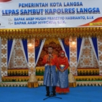 Lepas Sambut Kapolres Langsa: Wali Kota Ajak Perkuat Sinergi Polri, Pemerintah, dan Masyarakat