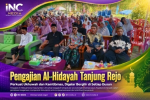 Pengajian Al-Hidayah Tanjung Rejo Perkuat Ukhuwah dan Kamtibmas, Digelar Bergilir di Setiap Dusun