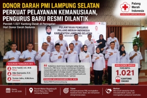 Donor Darah PMI Lampung Selatan Perkuat Pelayanan Kemanusiaan, Pengurus Baru Resmi Dilantik