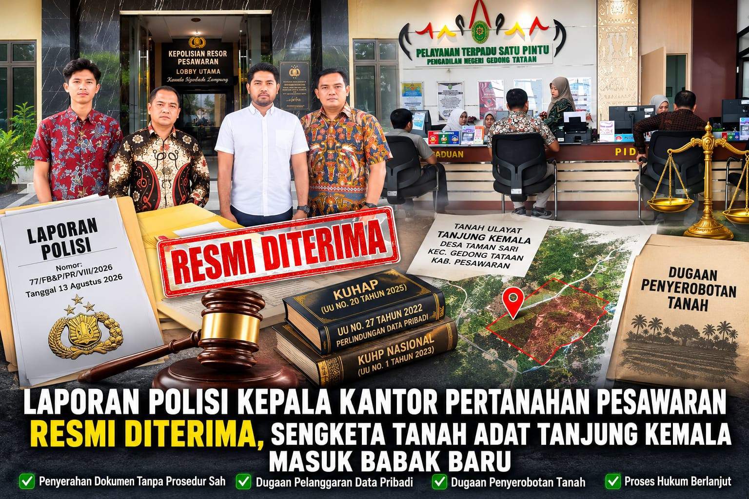 Sengketa Tanah Adat Tanjung Kemala Memanas, Laporan terhadap Kepala Kantor Pertanahan Pesawaran Resmi Diterima