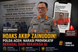 Hoaks AKBP Zainuddin, Polda Aceh Tegaskan Narasi Provokatif Hasil Rekayasa AI