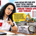 Audit Total Proyek Dinas PU Bandar Lampung, PWRI Soroti Volume, Spesifikasi hingga Material
