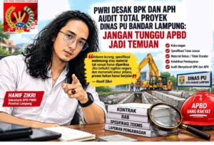 Audit Total Proyek Dinas PU Bandar Lampung, PWRI Soroti Volume, Spesifikasi hingga Material